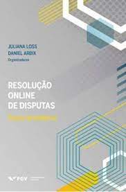 Resolução online de disputas: casos Brasileiros