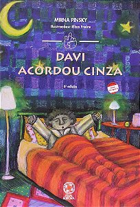 Davi acordou cinza