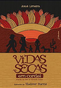 Vidas secas em cordel (Adaptação da obra de Graciliano Ramos)