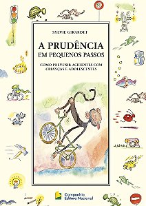 A prudência em pequenos passos