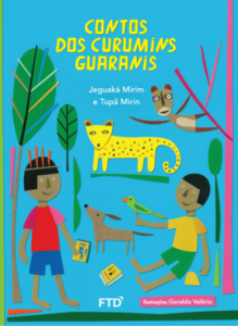 Contos dos curumins guaranis