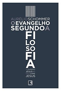 O evangelho segundo a filosofia