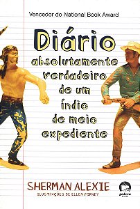 Diário absolutamente veradeiro de um índio de meio expediente