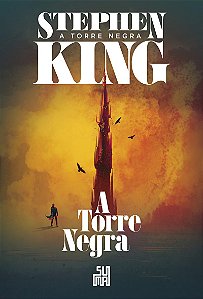 A Torre Negra (Nova edição): A Torre Negra volume 7