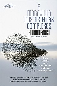 A maravilha dos sistemas complexos: Uma jornada pelas descobertas da física contemporânea