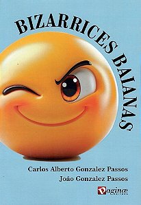 BIZARRICES BAIANAS