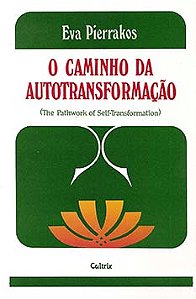 O caminho da autotransformação