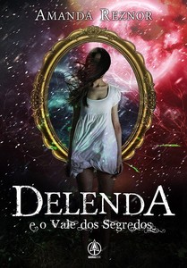 Delenda e o Vale dos Segredos