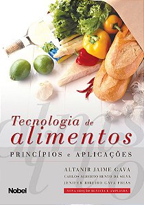 Tecnologia de alimentos : Princípios e aplicações