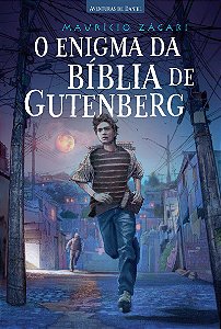 O enigma da Bíblia de Gutenberg — Ficção infantojuvenil