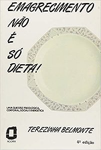 Emagrecimento Nao e So Dieta!
