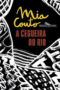 A cegueira do rio