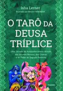O tarô da deusa tríplice - caixa com livro + 33 cartas
