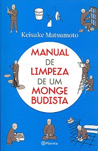 Manual de limpeza de um monge budista
