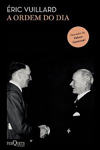 A ordem do dia: vencedor do prêmio Goncourt