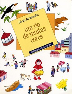 Um rio de muitas cores