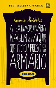 A extraordinária viagem do faquir que ficou preso em um armário Ikea