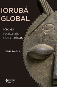 Iorubá global: Redes regionais diaspóricas
