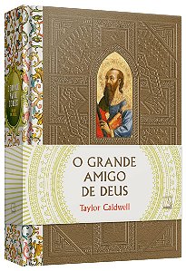 O grande amigo de Deus (Edição especial)