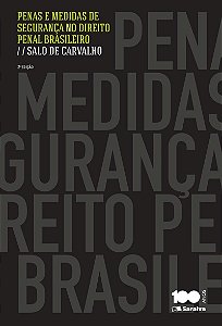 Penas e medidas de segurança no direito penal brasileiro - 2ª edição de 2015