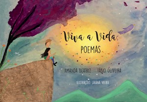 Viva a vida: poemas
