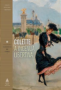 A ingênua libertina: Coleção Clássicos de Ouro