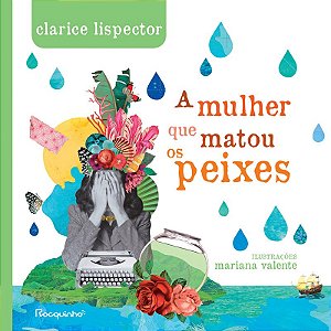 A mulher que matou os peixes
