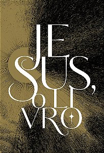 Jesus, o livro — Edição de luxo, com capa dura, pintura trilateral e ilustrações internas