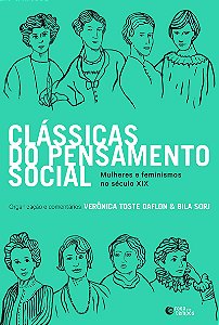 Clássicas do pensamento social: Mulheres e feminismos no século XIX