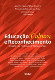 Educação, cultura e reconhecimento: Desafios às políticas contemporâneas
