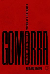 Gomorra: A história real de um jornalista infiltrado na violenta máfia napolitana