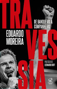 Travessia: De banqueiro a companheiro