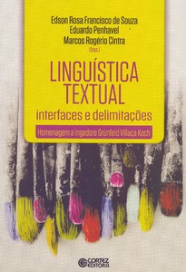 Linguística textual - Interfaces e delimitações: homenagem a Ingedore Grünfeld Villaça Koch