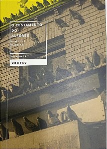 O TESTAMENTO DO ALFERES