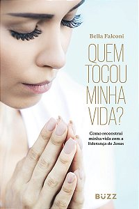 Quem tocou minha vida?
