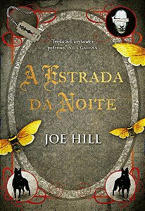 A estrada da noite – Edição Luxo