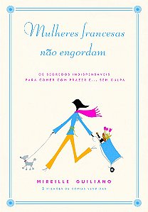 Mulheres francesas não engordam