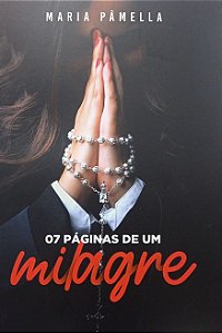 07 Páginas de Um Milagre