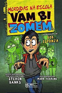 Mordidas na escola - Vambizomem Vol. 01