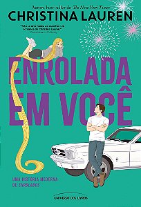 Enrolada em você: Uma história moderna de Enrolados