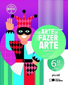 Arte de fazer arte 6º ano