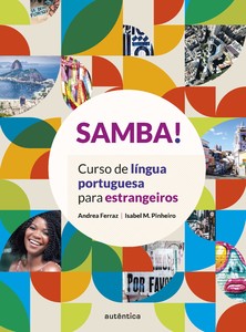 SAMBA! Vol. 1 (A1-A2 Básico): curso de língua portuguesa para estrangeiros
