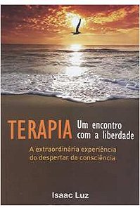 Terapia: um Encontro Com a Liberdade