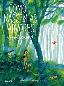 Como nascem as árvores