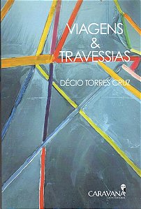VIAGENS E TRAVESSIAS