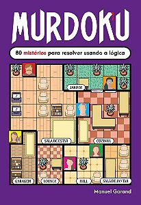 Murdoku: 80 mistérios para resolver usando a lógica