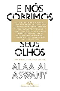 E nós cobrimos seus olhos