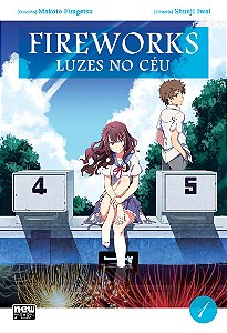 Fireworks - Luzes no Céu (Mangá): Volume 1 (de 2)