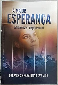 A maior esperança