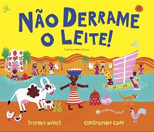 Não derrame o leite!